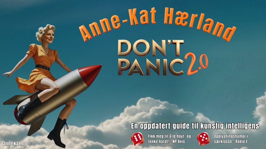 Anne Kat Hærland: Don´t panic 2.0